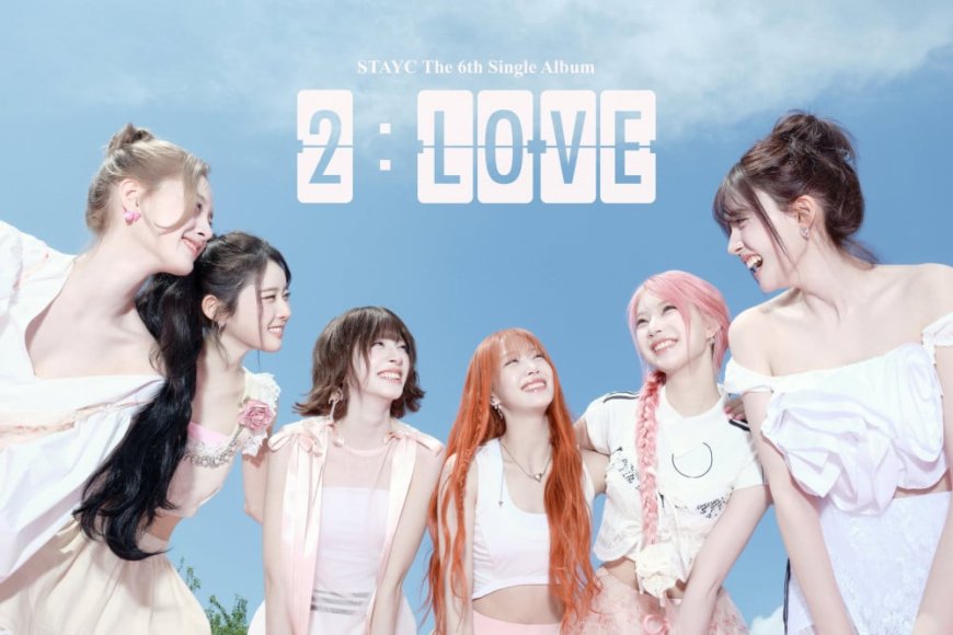 STAYC Umumkan 4 Lagu di Single Album '2:LOVE', Comeback 16 Juni!